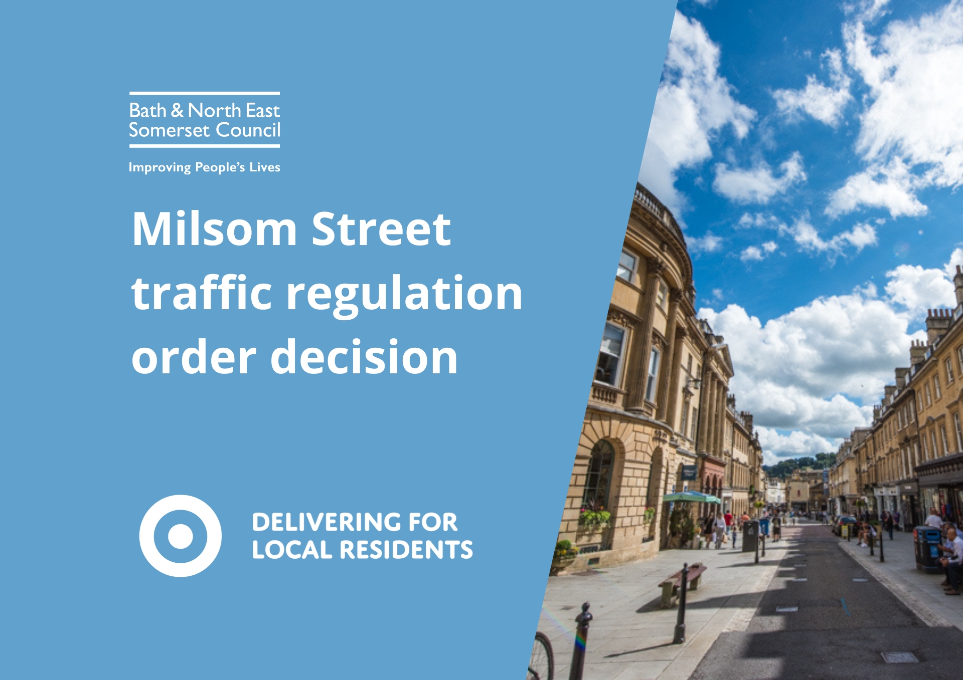   Milsom street to retain restrictions 