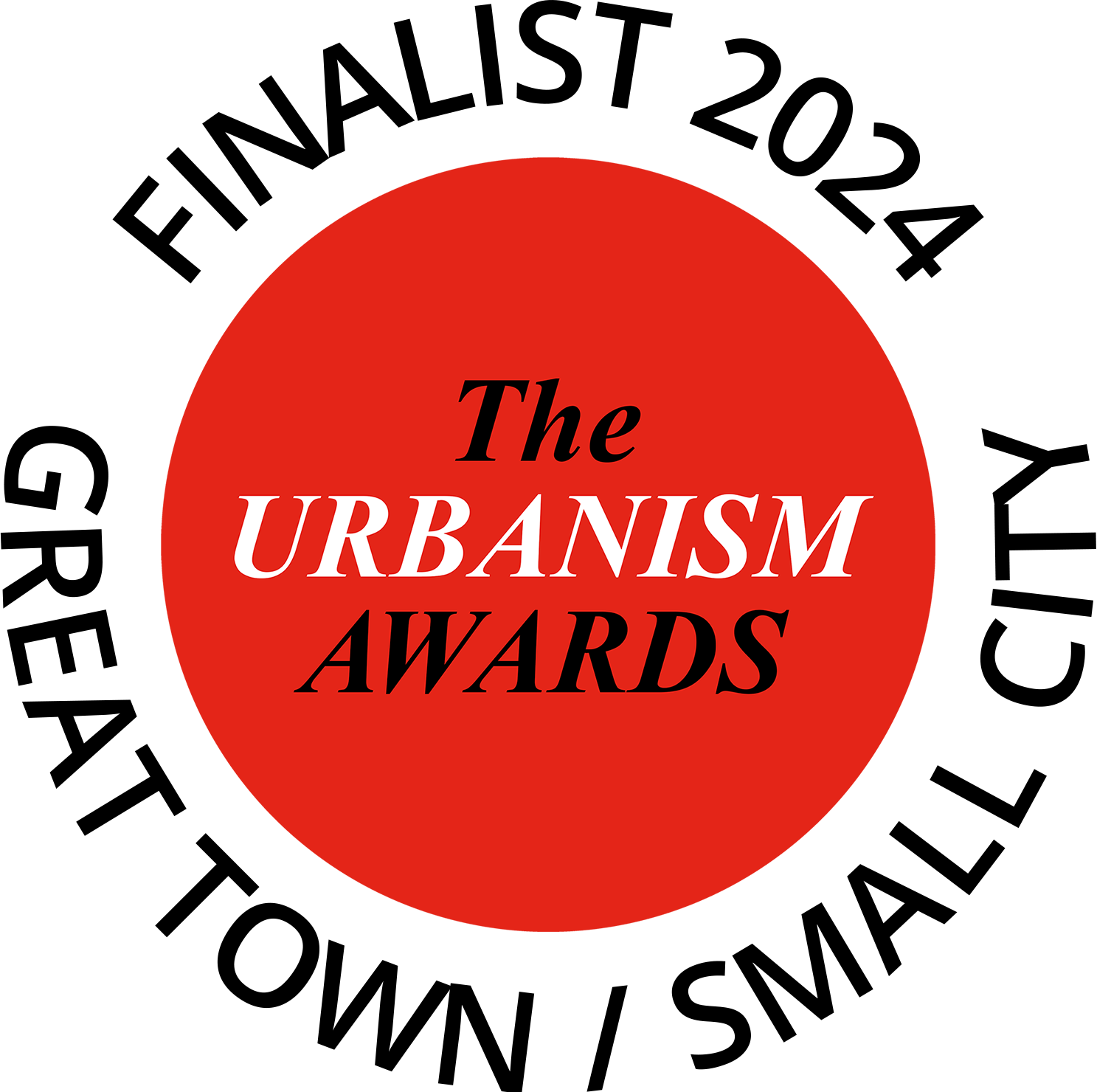 A red circle reading The Urbanism Awards with writing around the edge reading Finalist 2024, Great Town/Small City