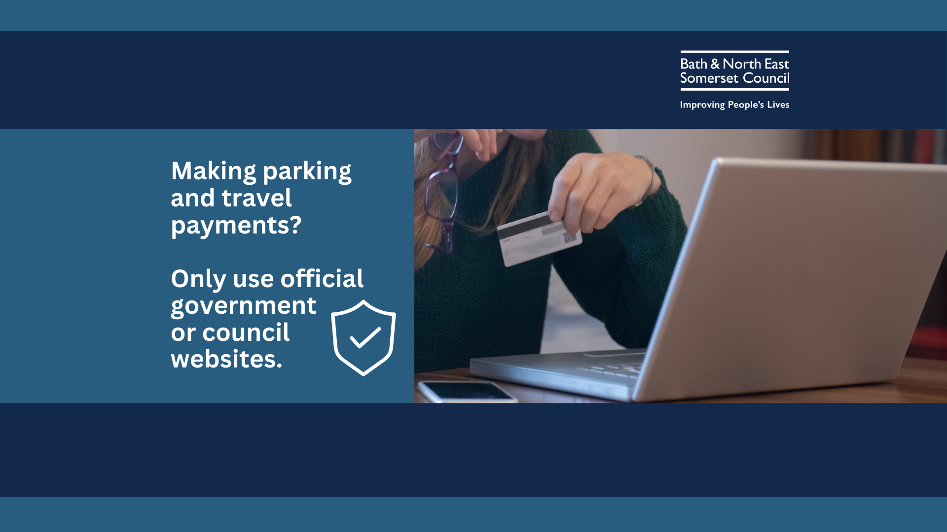 A person sits in front of a laptop holding a payment card. Text reads: Making parking and travel payments? Only use official government or council websites