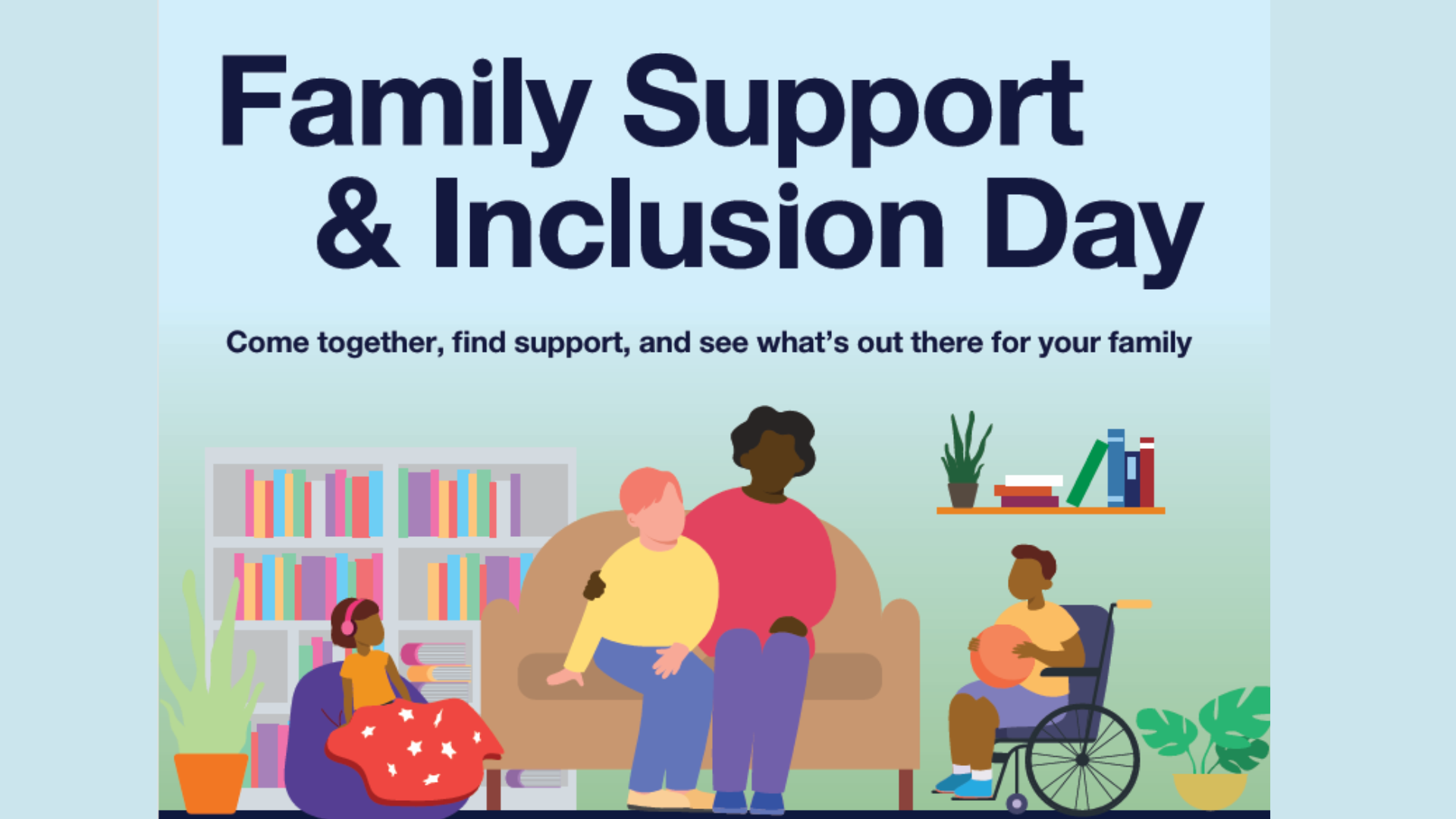 an illustration showing an adult sitting holding a baby, a young child and a second child in a wheelchair in a lounge setting